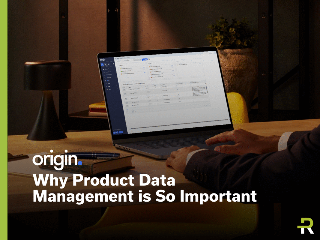 Why Product Data Management is So Important